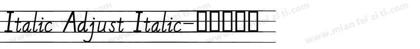 Italic Adjust Italic字体转换
